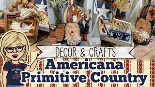 🌿 🇺🇸 Americana Primitive Country Patriotic Decor & Crafts #americana