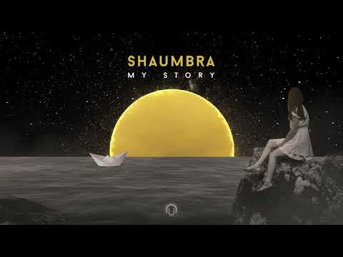 Shaumbra - My Story [ OUT NOW !!! ]