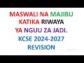 KCSE 2024 MASWALI NA MAJIBU YA NGUU ZA JADI.Predictions|Kiswahili paper 3 Predictions|