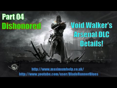 Dishonored Void Walker Arsenal 