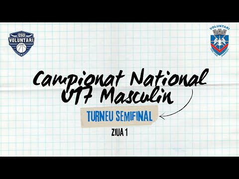 Campionatul Național U16 Masculin - Turneu Semifinal 2 - Ziua 1