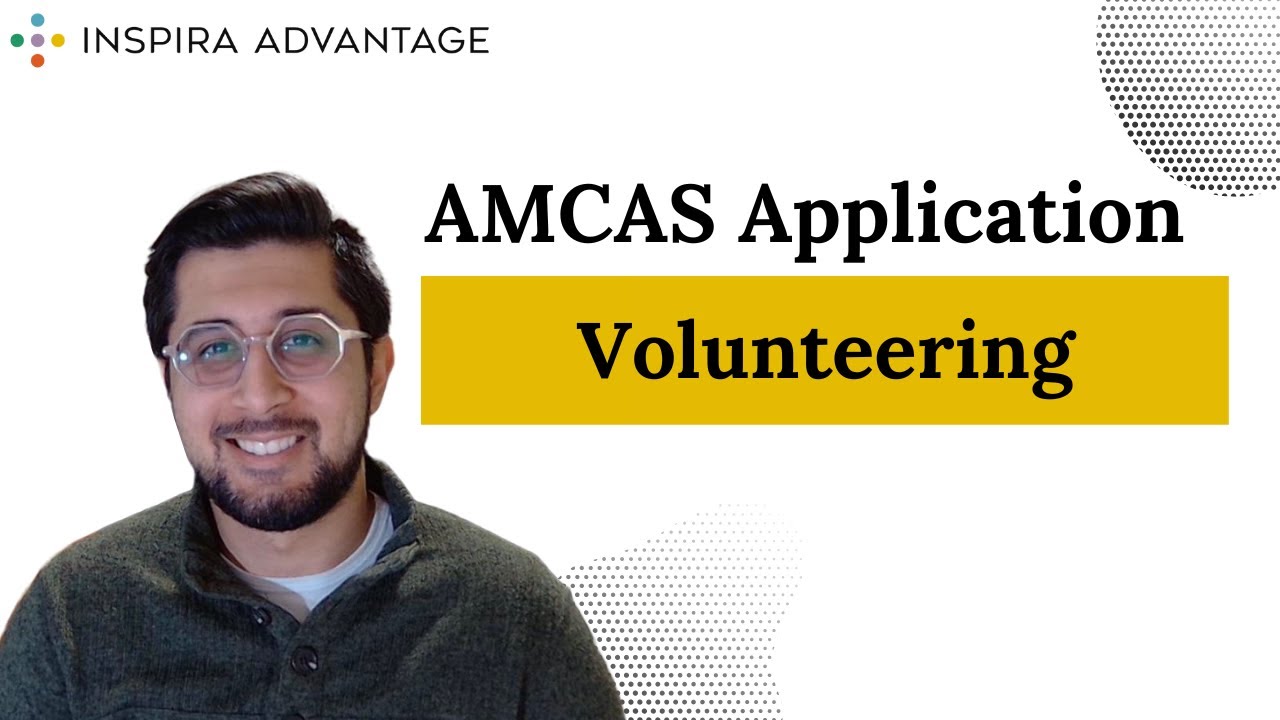 Volunteering for Med School | Med School Application Process