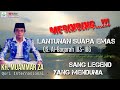Kh Muammar ZA Suara Indah Yang Menggetarkan Jiwa Surah Al Baqarah 183 186 The Real Legend