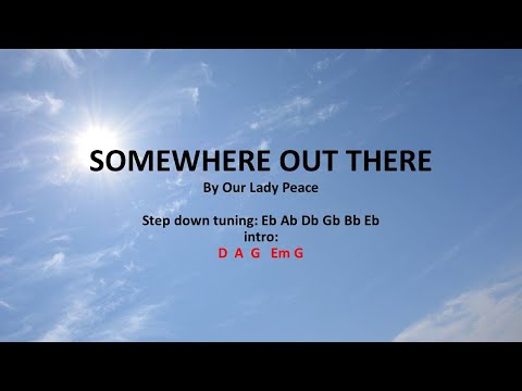 Some Where Out There - Our Lady Peace