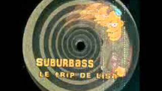 SuburBass   Le Trip De Liza   Vinyl Kronic 14