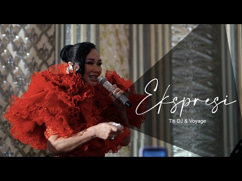 Ekspresi - Titi DJ & Voyage
