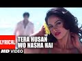 Tera Husan Wo Nasha Hai Lyrical Video Song Bachke Rehna Re Baba Mallika Sherawat