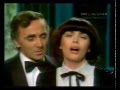 Mireille Mathieu   Charles Aznavour Une vie d amour