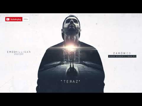 Emes Milligan - Teraz