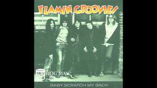 Flamin Groovies - Baby Scratch My Back