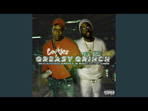 Greasy Grinch (feat. Rudeboy Momo)