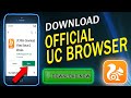 How to Install OFFICIAL UC Browser on Playstore in 2022