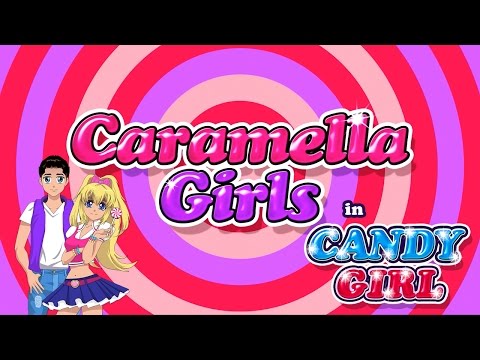 Caramella Girls - Candy Girl (Official)