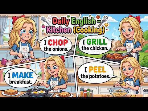 Speak English Every Day 🗣️ | Beginner English – Kitchen Routine ❤️