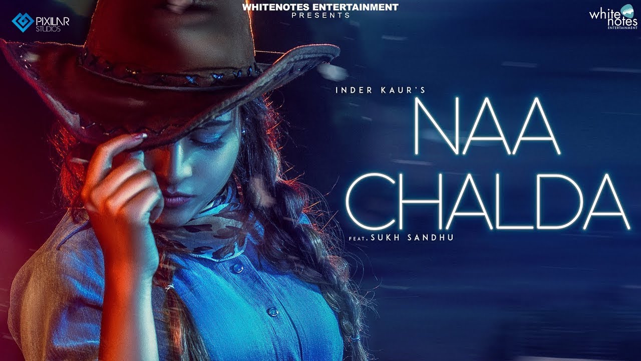 Na Chalda (Title) Lyrics  | Na Chalda | Inder Kaur, Sukh Sandhu | Sukh Sandhu, Inder Kaur | Desi Crew
