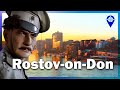 Rostov-On-Don: Gateway to the Caucasus and Southern Russia