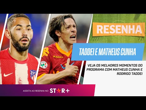 SELEÇÃO, OLIMPÍADAS, MUITA HISTÓRIA DE BASTIDORES E MAIS! Taddei e Matheus Cunha - Resenha ESPN