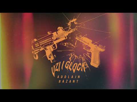 ADDLAJN x BAŻANT - UZI I GLOCK (Prod. DUCKI)