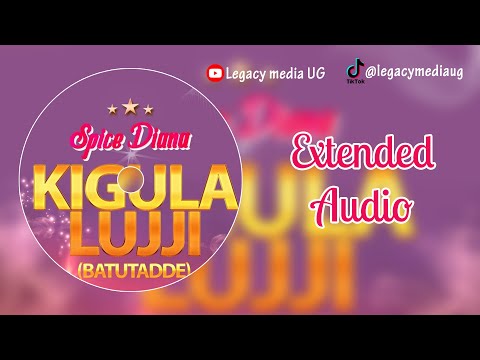 Baatutadde  Spice Diana (Kigula lujji) Audio Extended