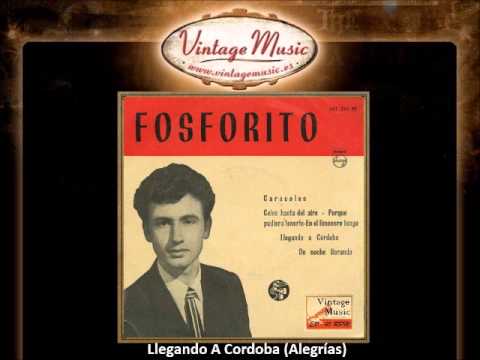 Fosforito -- Llegando A Cordoba (Alegrías) (VintageMusic.es)
