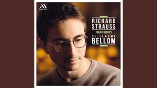 Richard Strauss; Guillaume Bellom - Stimmungsbilder Op.9 video