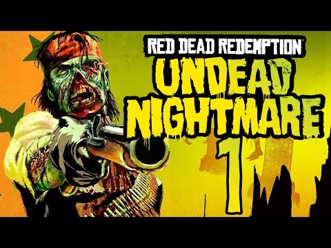 Red Dead Redemption: Undead Nightmare playthrough pt1 - All In the Family