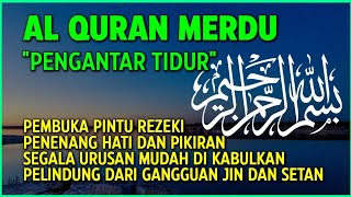 Download lagu Murottal Alquran Merdu Bacaan Alquran Pengantar Tidur - Ngaji Pengantar Susah Tidur mp3