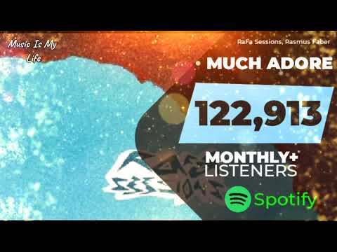 Much Adore by RaFa Sessions, Rasmus Faber