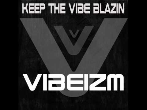 Vibeizm - Spend The Night (Original Mix)