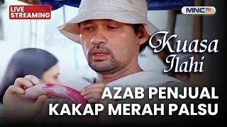 Download lagu 🔴AZAB PENJUAL KAKAP MERAH PALSU | LIVE KUASA ILAHI | 6 MARET 2026 mp3