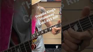 Freddie King’s “Hideaway” BEST blues riff w/Wayne Sorbelli guitar lesson #freddieking #hideaway