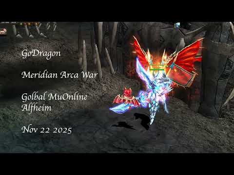 Arca War Meridian - 22 Nov 2025 - Global Mu Online - Alfheim Server