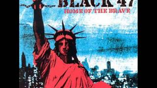 Black 47 - Time To Go