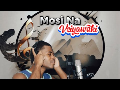 Mosi Na Veiyawaki ( Official Music Audio)- Lawx B Tabucala