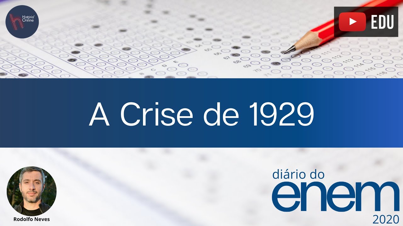 Diário do Enem 2020 - ep. 17: A Crise de 1929