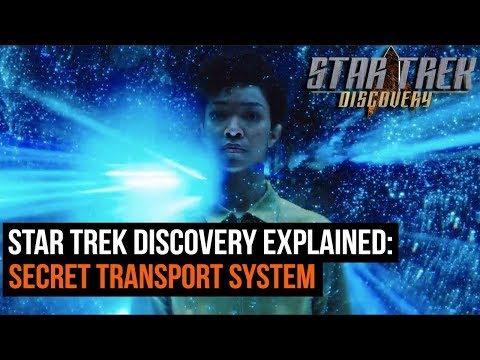 Star Trek Discovery Explained: How The Secret Transport System Works