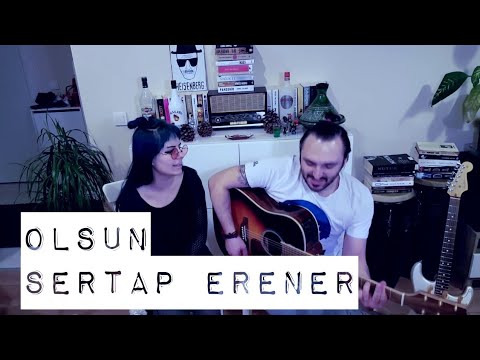 Sertap Erener / Olsun , cover - Gülşah & Eser ÇOBANOĞLU müzik seyahat