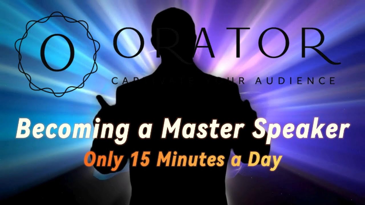 Becoming a Master Public Speaker - With Only 15 Minutes a Day