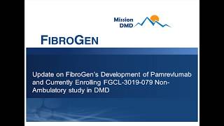 FibroGen Update on Pamrevlumab & Enrolling Non-Ambulatory Study (October 2017)