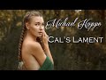 Michael Hoppe × Cal's Lament    ( Relaxing, soothing music)