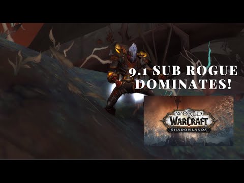 WOW SHADOWLANDS 9.1 SUB ROGUE PVP OVERVIEW AND BGS