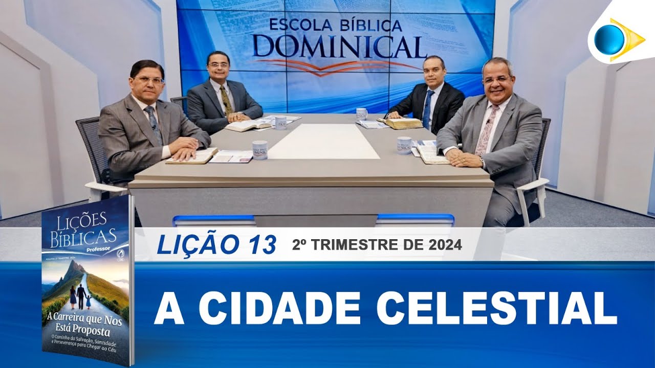 EBD | 13ª Lição: A Cidade Celestial