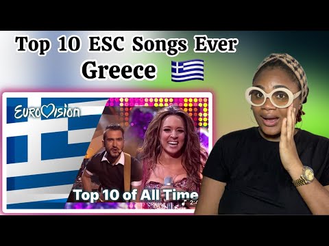 REACTION TO Top 10 ESC Songs Ever: Greece | Best Greek Eurovision Songs | FIRST TIME WATCHING
