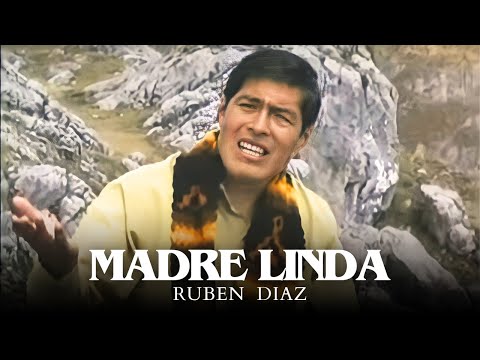 Ruben Diaz - Madre Linda (Video Oficial)
