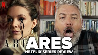 Ares (2020) Netflix Series Review