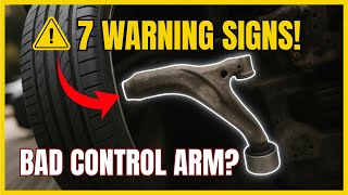 7 Symptoms of a Bad Control Arm | Signs of Worn Control Arm Bushings & Ball Joints