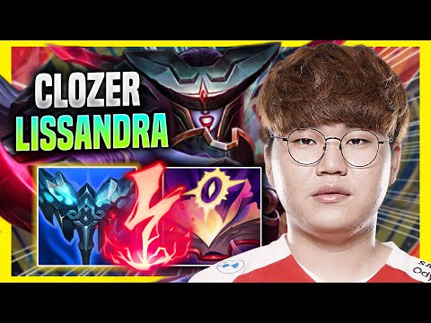 CLOZER IS SO CLEAN WITH LISSANDRA IN KR SOLOQ! - T1 Clozer Plays Lissandra MID vs Leblanc!