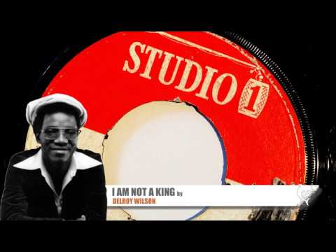 Delroy Wilson - I Am Not A King (1968)