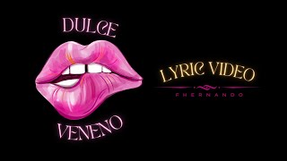 Dulce Veneno Music Video