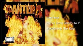 Pantera - You've Gotta Belong To It